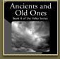 Ancients and Old Ones